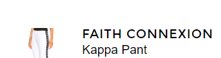 FAITH CONNEXION  Kappa Pant